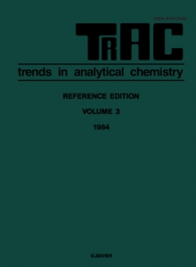 TRAC: Trends in Analytical Chemistry : Volume 3