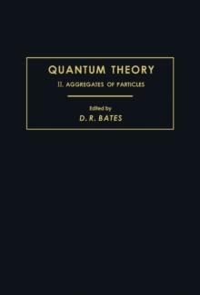 Quantum Theory : Aggregates of Particles