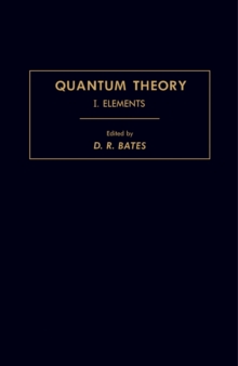 Quantum Theory : Elements