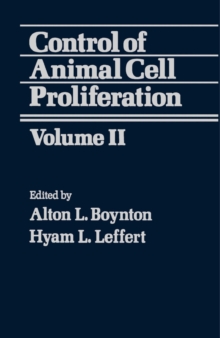 Control of Animal Cell Proliferation : Volume II