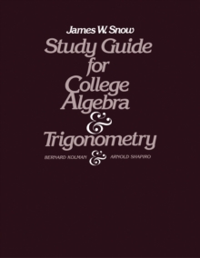 Study Guide for College Algebra and Trigonometry