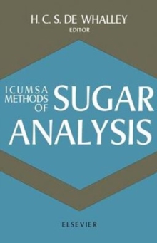 ICUMSA Methods of Sugar Analysis : Official and Tentative Methods Recommended by the International Commission for Uniform Methods of Sugar Analysis (ICUMSA)