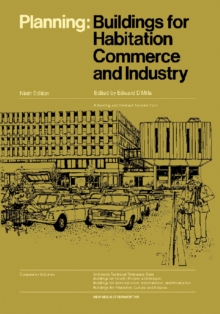 Planning : Buildings for Habitation, Commerce and Industry