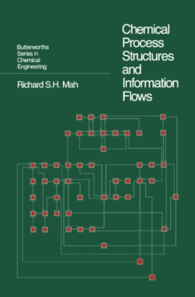 Chemical Process Structures and Information Flows