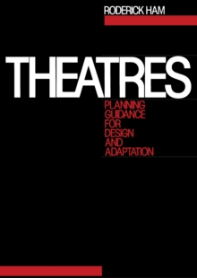 Theatres : Planning Guidance for Design and Adaptation