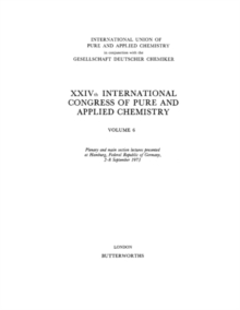 XXIVth International Congress of Pure and Applied Chemistry : Plenary and Main Section Lectures Presented at Hamburg, Federal Republic of Germany, 2-8 September 1973