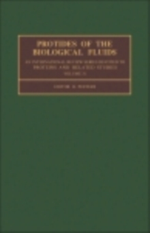 Protides of the BIological Fluids : Proceedings of the Thirty-First Colloquium, 1983