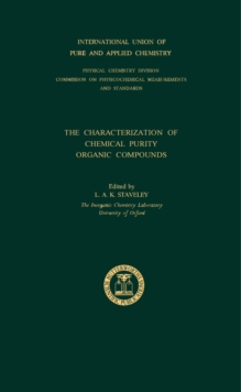 The Characterization of Chemical Purity : Organic Compounds