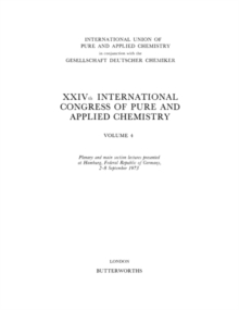 XXIVth International Congress of Pure and Applied Chemistry : Plenary and Main Section Lectures Presented at Hamburg, Federal Republic of Germany, 2-8 September 1973