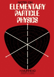 Notes on Elementary Particle Physics