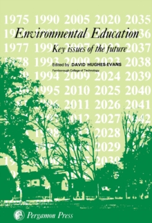 Environmental Education : Key Issues of the Future