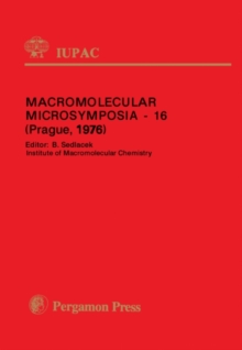 Macromolecular Microsymposium - 16 : Main Lectures Presented at the Sixteenth Microsymposium on Macromolecules (Advances in Scattering Methods), Prague, 12 - 16 July 1976