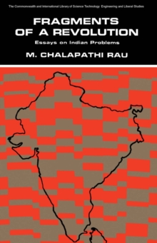 Fragments of a Revolution : Essays on Indian Problems