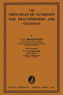 The Principles of Nutrition for Practitioners and Students