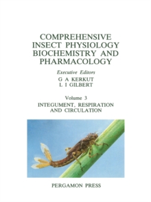 Comprehensive Insect Physiology, Volume 3 : Integument, Respiration and Circulation