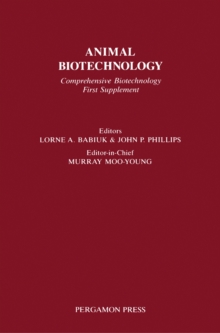 Animal Biotechnology : Comprehensive Biotechnology, First Supplement