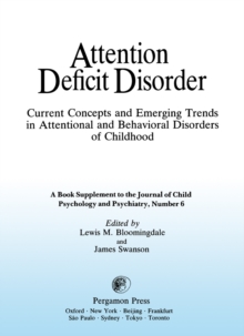 Current Concepts and Emerging Trends in Attentional and Behavioral Disorders of Childhood : Current Concepts and Emerging Trends in Attentional and Behavioral Disorders of Childhood