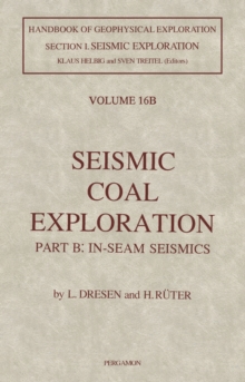 Seismic Coal Exploration : In-Seam Seismics