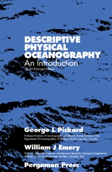 Descriptive Physical Oceanography : An Introduction