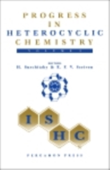 Progress in Heterocyclic Chemistry : A Critical Review of the 1990 Literature Preceded by Two Chapters on Current Heterocyclic Topics