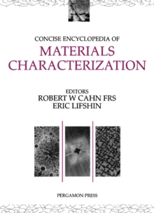 Concise Encyclopedia of Materials Characterization