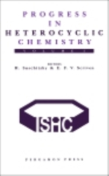 Progress in Heterocyclic Chemistry : A Critical Review of the 1992 Literature Preceded by Two Chapters on Current Heterocyclic Topics