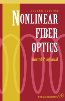 Nonlinear Fiber Optics : Formerly Quantum Electronics