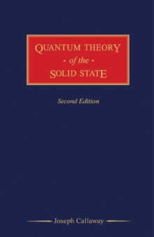 Quantum Theory of the Solid State