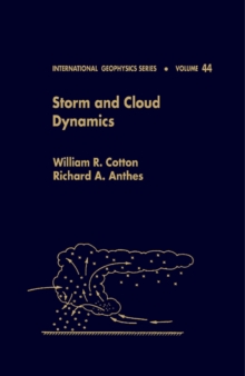 Storm and Cloud Dynamics : Volume 44