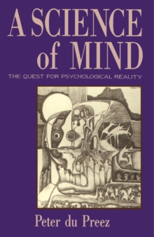 Science of Mind : The Quest for Psychological Reality