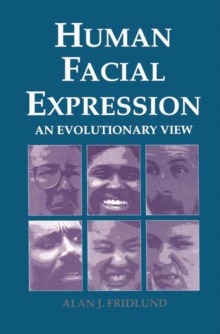 Human Facial Expression : An Evolutionary View