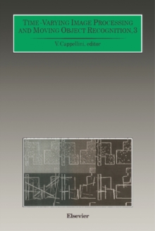 Time-Varying Image Processing and Moving Object Recognition : Proceedings of the 4th International Workshop Florence, Italy, June 10-11, 1993