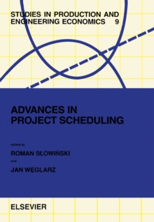 Advances in Project Scheduling