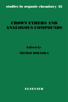 Crown Ethers and Analogous Compounds