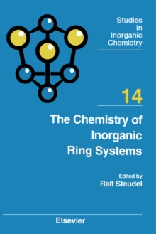 The Chemistry of Inorganic Ring Systems