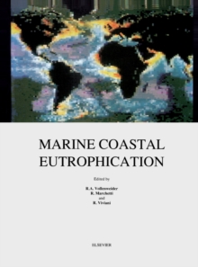 Marine Coastal Eutrophication : Proceedings of an International Conference, Bologna, Italy, 21-24 March 1990