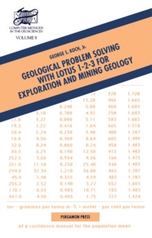 Geological Problem Solving with Lotus 1-2-3 for Exploration and Mining Geology