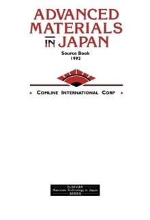 Advanced Materials in Japan : Source Book 1992