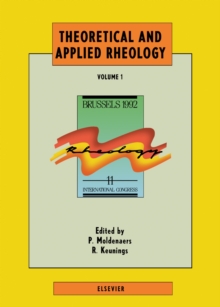 Theoretical and Applied Rheology : Proceedings of the XIth International Congress on Rheology, Brussels, Belgium, August 17-21, 1992