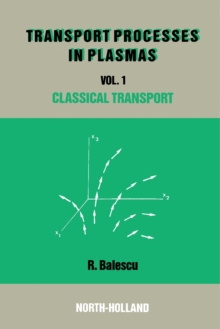 Classical Transport Theory