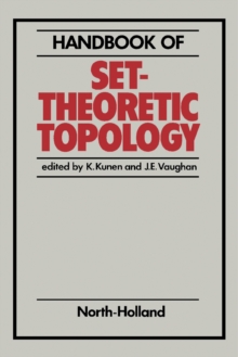 Handbook of Set-Theoretic Topology