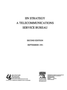 IIN Strategy - A Telecommunications Service Bureau