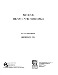 NETBIOS Report and Reference : 1991 Edition