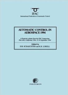 Automatic Control in Aerospace 1994 (Aerospace Control '94)