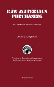 Raw Materials Purchasing : An Operational Research Approach