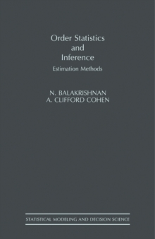 Order Statistics & Inference : Estimation Methods