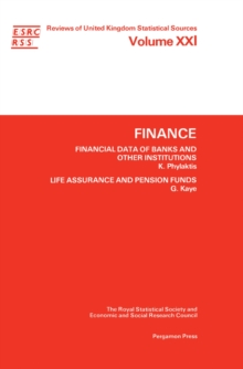 Finance : Financial Data of Banks & Other Institutions; Life Assurance & Pension Funds