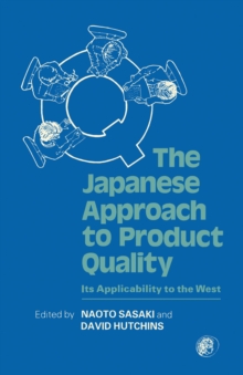 The Japanese Approach To Product Quality : The Japanese Approach To Product Quality