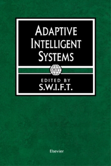 Adaptive Intelligent Systems : Proceedings of the BANKAI workshop, Brussels, Belgium, 12-14 October 1992