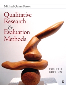 Qualitative Research & Evaluation Methods : Integrating Theory and Practice